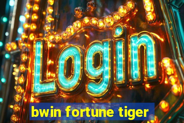 bwin fortune tiger